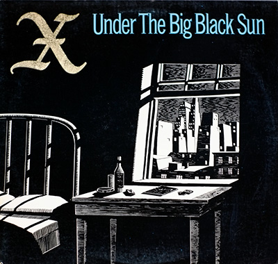 X - Under The Big Black Sun album front cover vinyl record